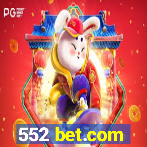 552 bet.com